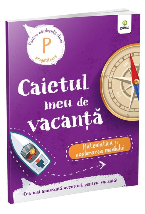 Copertă produs Matematică și explorarea mediului - clasa pregătitoare. Caietul meu de vacanță