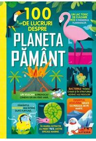 Copertă produs 100 de lucruri despre planeta Pământ