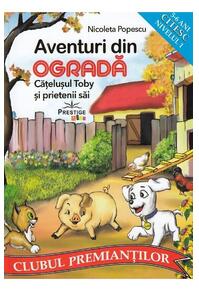 Copertă produs Aventuri din ogradă. Cățelușul Toby și prietenii săi