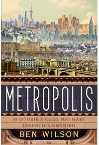 Copertă produs Metropolis. O istorie a celei mai mari invenții a omenirii