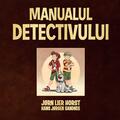 Copertă produs Biroul de investigații nr. 2. Manualul detectivului (ediție cartonată) - gallery small 