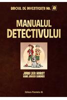 Imagine produs Biroul de investigații nr. 2. Manualul detectivului (ediție cartonată)