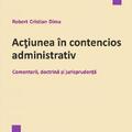 Copertă produs Acțiunea &icirc;n contencios administrativ - gallery small 