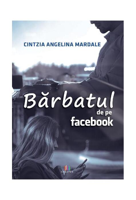 Copertă produs Bărbatul de pe Facebook