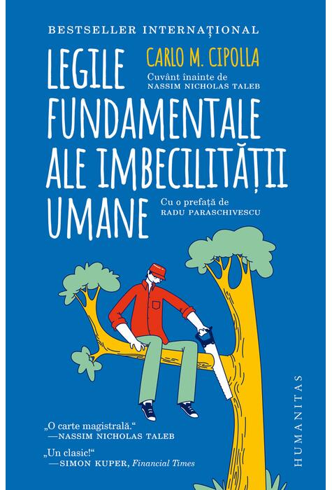 Copertă produs Legile fundamentale ale imbecilităţii umane