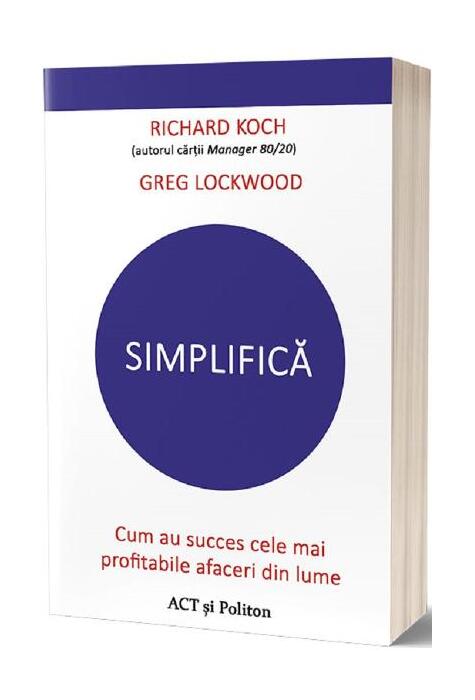 Copertă produs Simplifică. Cum au succes cele mai profitabile afaceri din lume