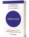 Copertă produs Simplifică. Cum au succes cele mai profitabile afaceri din lume - thumb 1