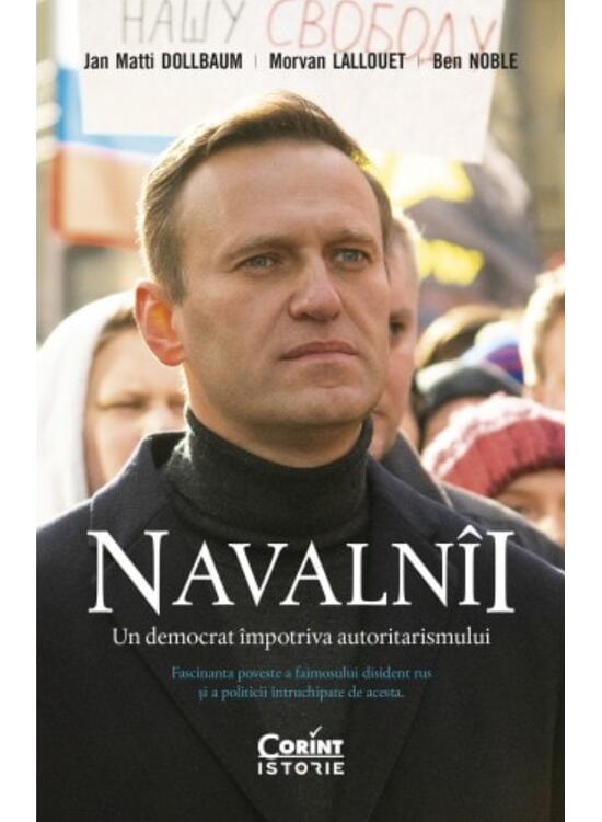 Copertă produs Navaln&icirc;i. Un democrat &icirc;mpotriva autoritarismului - gallery big 1
