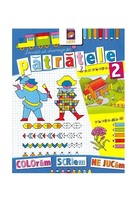 Copertă produs &Icirc;nvață să desenezi pe pătrățele 2. Carte de colorat