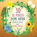 Copertă produs 30 de povești despre natură. Volum de povești bilingv rom&acirc;n-german - gallery small 