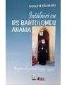 Copertă produs &Icirc;nt&acirc;lniri cu IPS Bartolomeu Anania. Pagini de jurnal (1992-1998) - thumb 1