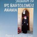 Copertă produs &Icirc;nt&acirc;lniri cu IPS Bartolomeu Anania. Pagini de jurnal (1992-1998) - gallery small 