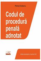 Copertă produs Codul de procedură penală adnotat. Act. 4 aprilie 2021