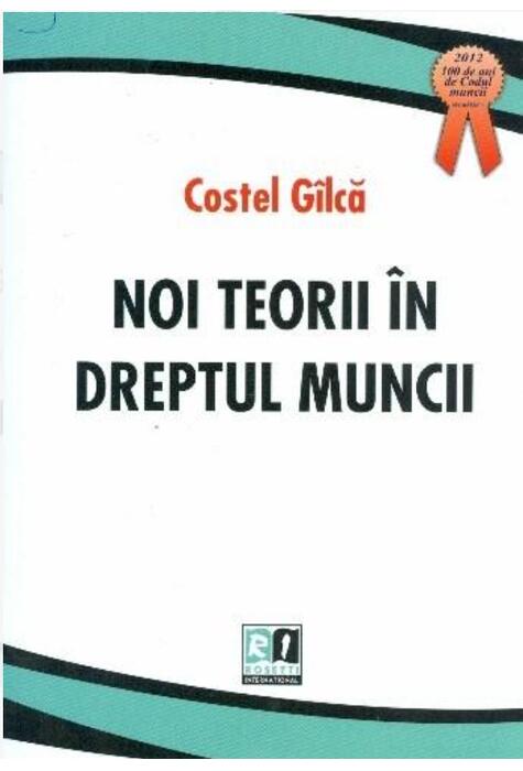 Copertă produs Noi teorii &icirc;n dreptul muncii