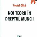 Copertă produs Noi teorii &icirc;n dreptul muncii - gallery small 