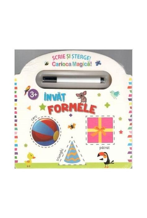 Copertă produs Scrie și Șterge! Carioca Magică! &Icirc;nvăț formele