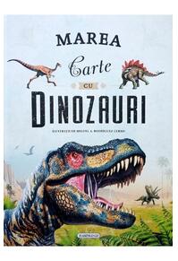 Copertă produs Marea carte cu dinozauri