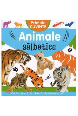Copertă produs Primele cuvinte. Animale sălbatice