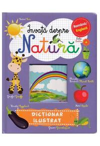 Copertă produs &Icirc;nvață despre natură. Dicționar ilustrat. Rom&acirc;nă-Engleză