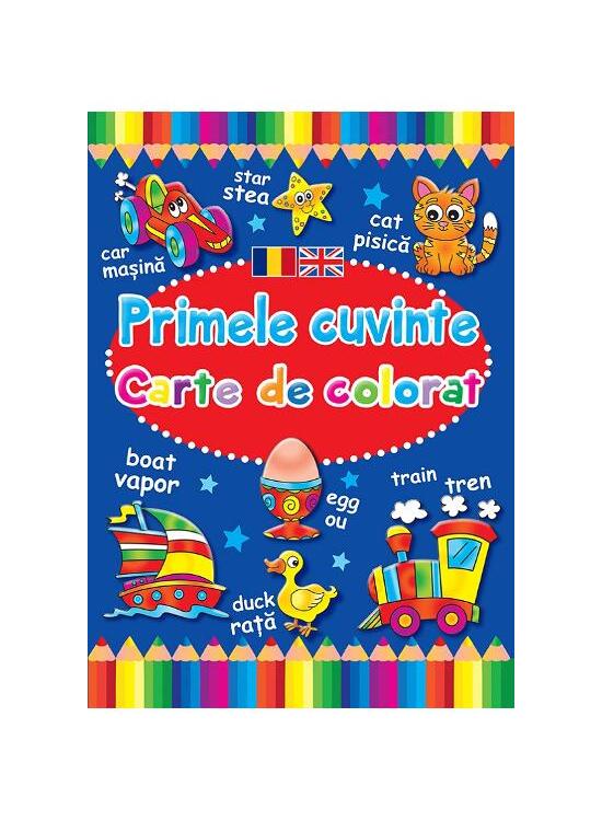 Copertă produs Primele cuvinte. Carte de colorat. Ediție bilingvă (Rom&acirc;nă - Engleză) - gallery big 1