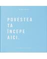 Copertă produs Baby Book - Povestea ta &icirc;ncepe aici (albastru) - thumb 1