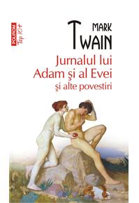 Copertă produs Jurnalul lui Adam și al Evei și alte povestiri (Top 10+)