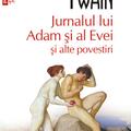 Copertă produs Jurnalul lui Adam și al Evei și alte povestiri (Top 10+) - gallery small 