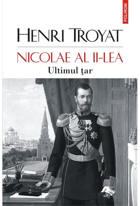 Copertă produs Nicolae al II-lea. Ultimul țar
