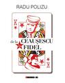 Copertă produs De la Ceaușescu la Fidel - thumb 1