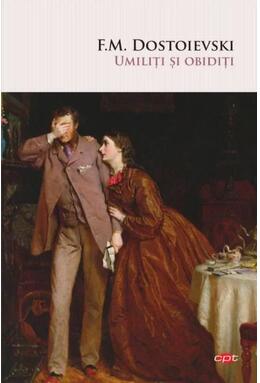 Copertă produs Umiliți și obidiți (Carte pentru toți)