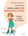 Copertă produs Copilul meu are personalitate. &Icirc;nțelege-l și &icirc;nvață să-l liniștești! - thumb 1