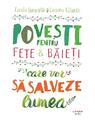 Copertă produs Povești pentru fete și băieți care vor să salveze lumea - thumb 1