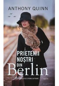 Copertă produs Prietenii noștri din Berlin
