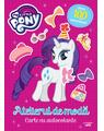 Copertă produs My Little Pony. Atelierul de modă. Carte cu autocolante - thumb 1