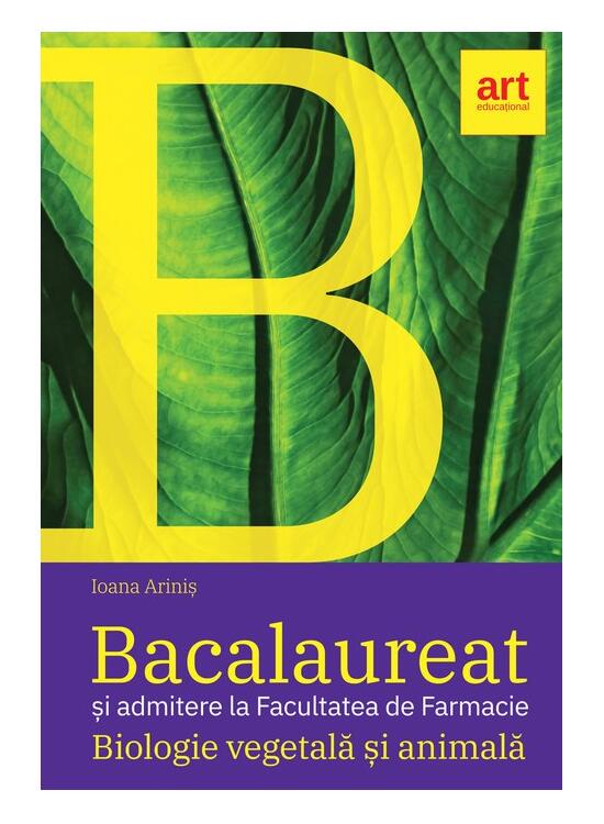 Copertă produs Bacalaureat şi admitere la Facultatea de Farmacie. 
 Biologie vegetală şi animală. Clasele IX - X - gallery big 1