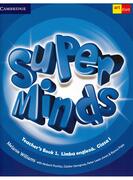 Super Minds. Teacher's Book 1. Limba Engleză. Clasa 1