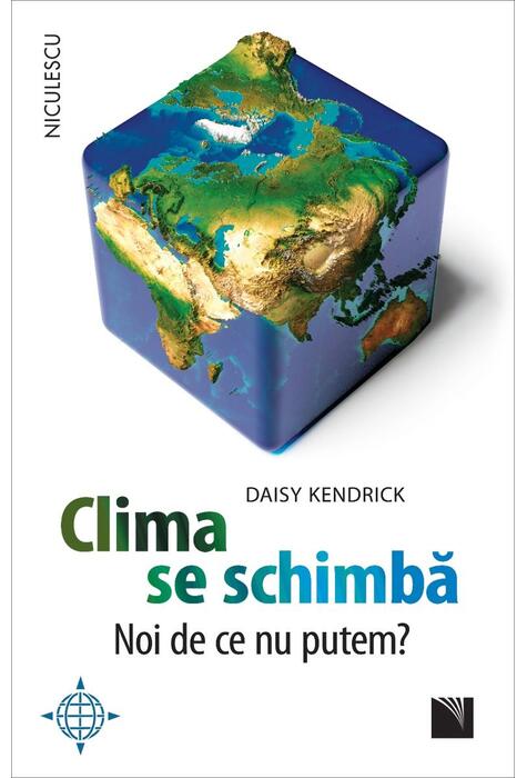 Copertă produs Clima se schimbă. Noi de ce nu putem?
