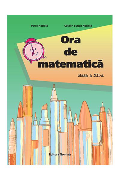 Ora de matematică clasa a XII-a