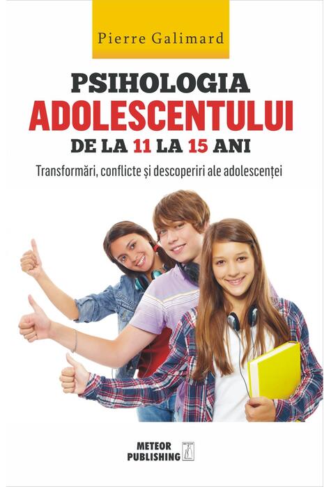 Copertă produs Psihologia adolescentului de la 11 la 15 ani