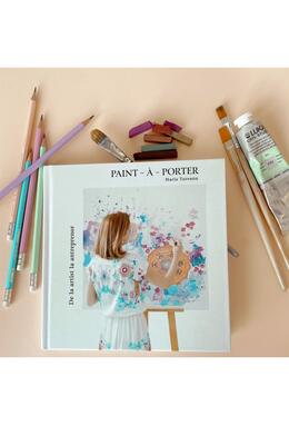 Copertă produs Paint-&agrave;-Porter. De la Artist la Antreprenor