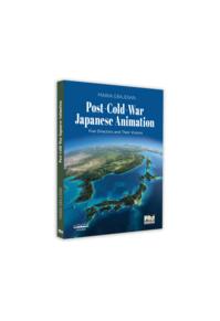 Copertă produs Post-cold-war japanese animation