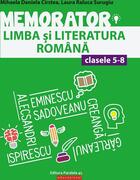 Memorator de limba și literatura rom&acirc;nă pentru clasele V-VIII