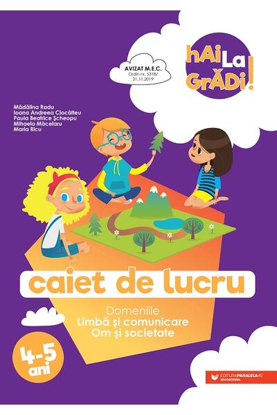 Limbă și comunicare | Om și societate - caiet de lucru pentru 4-5 ani