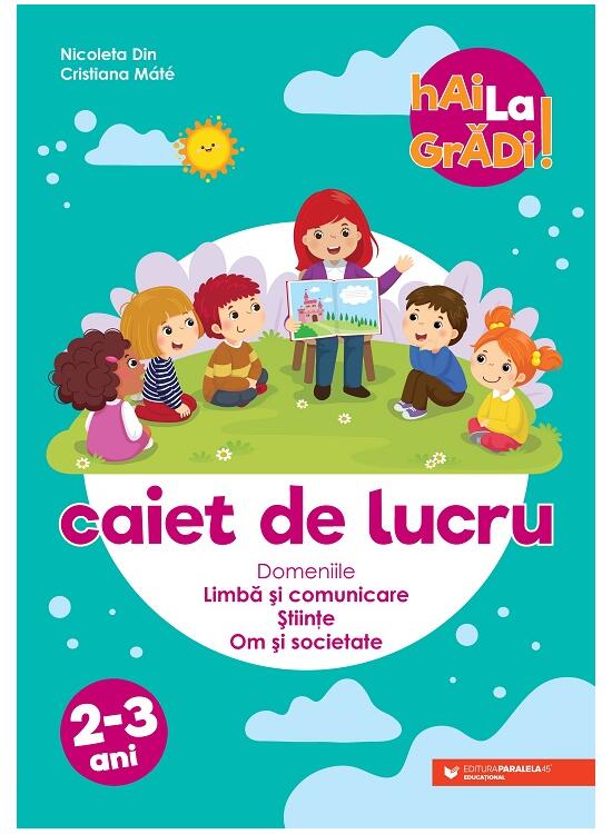 Copertă produs Limbă și comunicare | Științe | Om și societate - caiet de lucru pentru 2-3 ani - gallery big 1