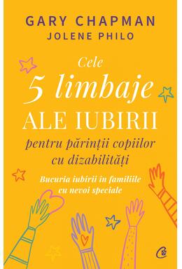 Copertă produs Cele cinci limbaje ale iubirii pentru părinții copiilor cu dizabilități