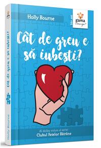 Copertă produs C&acirc;t de greu e să iubești? (Vol. 2)