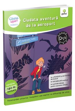 Copertă produs Ciudata aventură de la aeroport (Citesc ușor, Nivel 2)