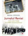 Copertă produs Jurnalul Reniei. Viața unei tinere &icirc;n umbra Holocaustului (Carte pentru toți) - thumb 1