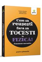 Copertă produs Fizica. Fenomene mecanice
 - Cum să reușești fără să tocești