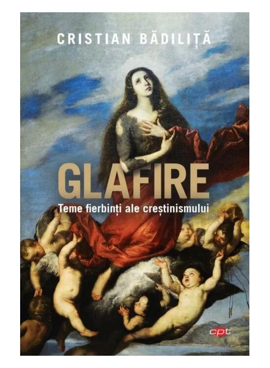 Copertă produs Glafire. Teme fierbinți ale creștinismului (Carte pentru toți) - gallery big 1